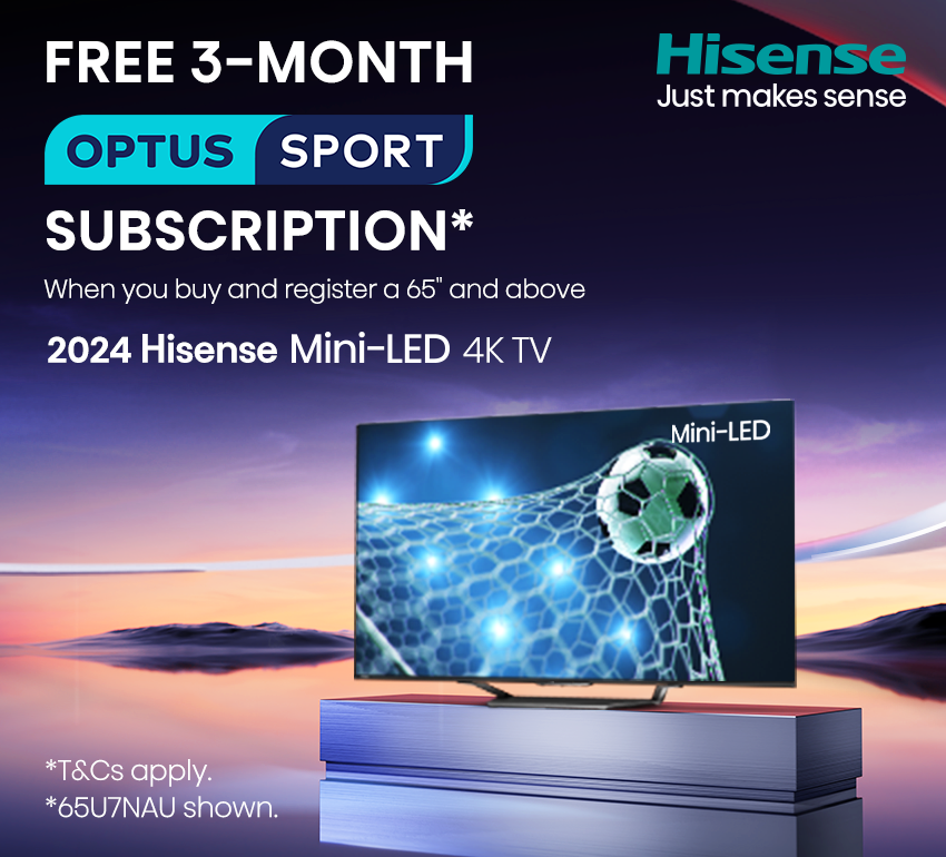 Bonus 3 Month Optus Sport Voucher On Selected Hisense TVs