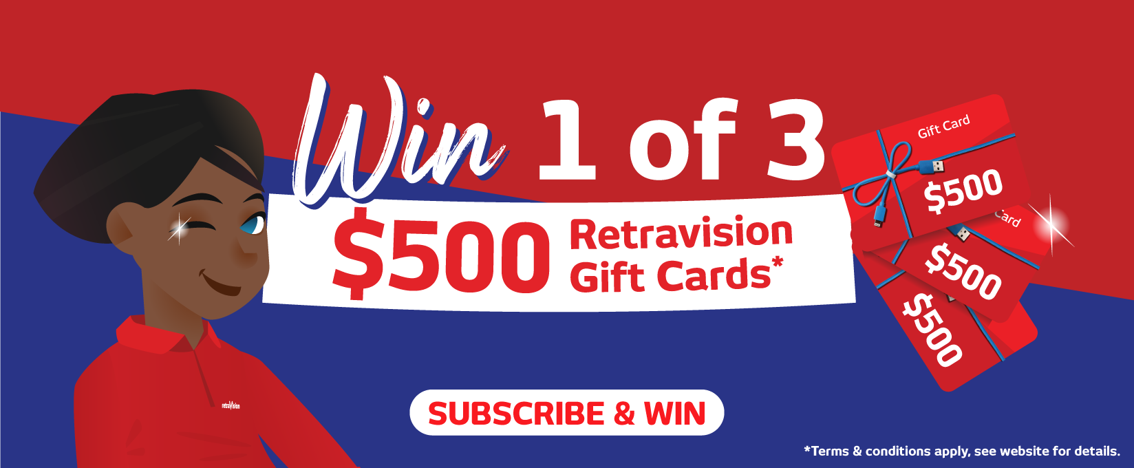 Subscribe For Your Chance To Win 1 Of 3 Retravision Gift Cards at Retravision