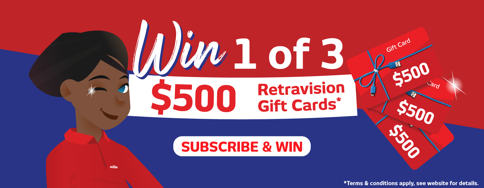 Subscribe For Your Chance To Win 1 Of 3 Retravision Gift Cards at Retravision