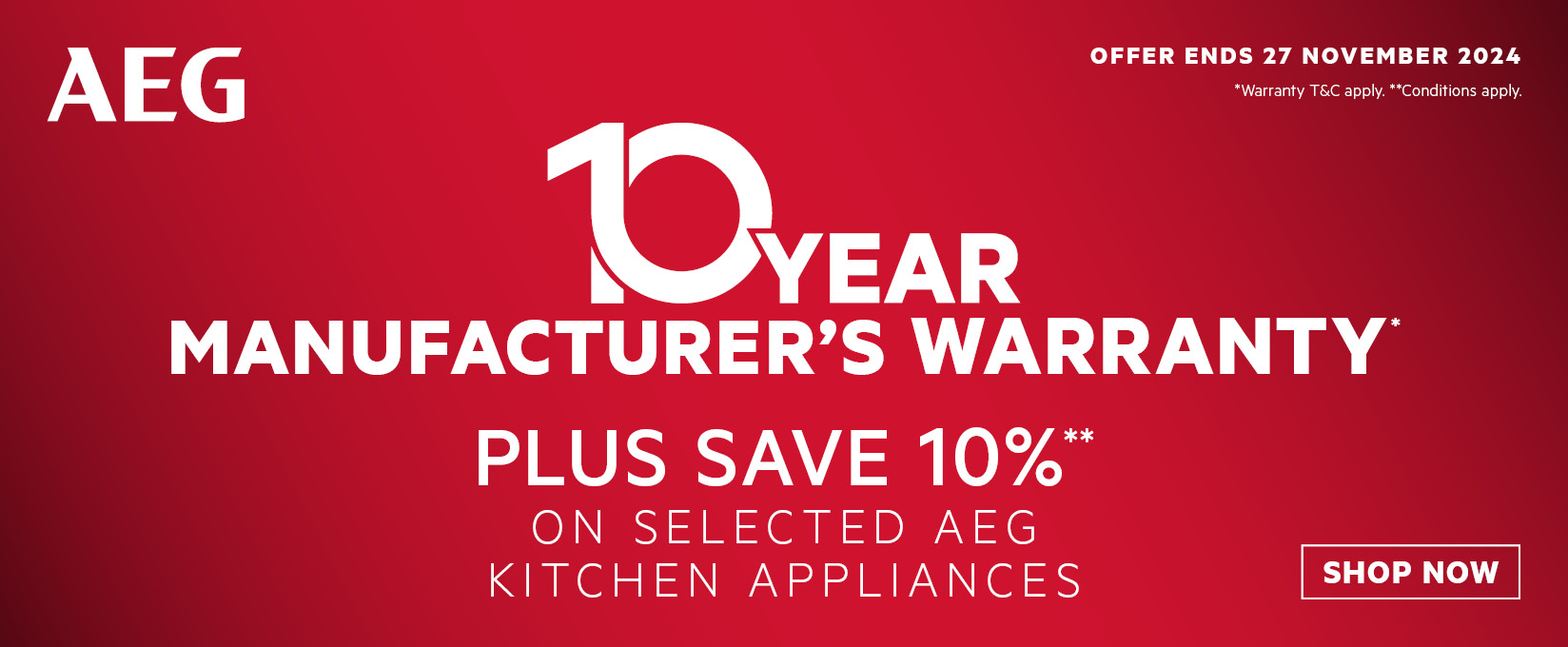 10 Year Warranty Plus Save 10% On Selected AEG Kitchen Appliances at Retravision